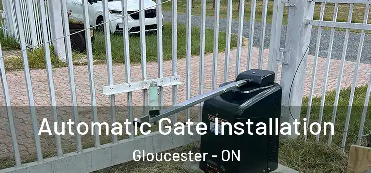 Automatic Gate Installation Gloucester - ON