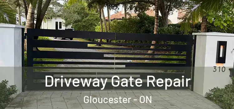 Driveway Gate Repair Gloucester - ON
