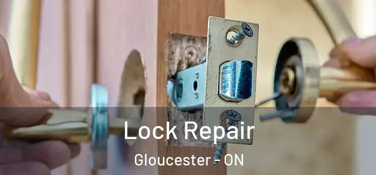 Lock Repair Gloucester - ON